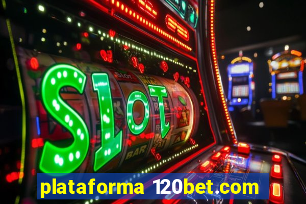 plataforma 120bet.com